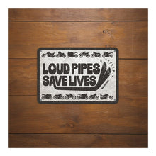 Oxford Garage Metal Sign: Loud Pipes Save Lives